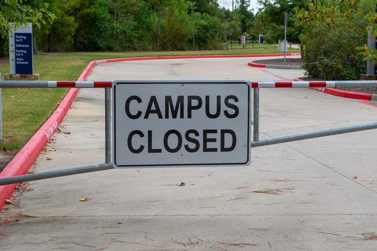 Closed sign at college campus
